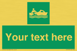 Custom sign safe condition Rescue boat